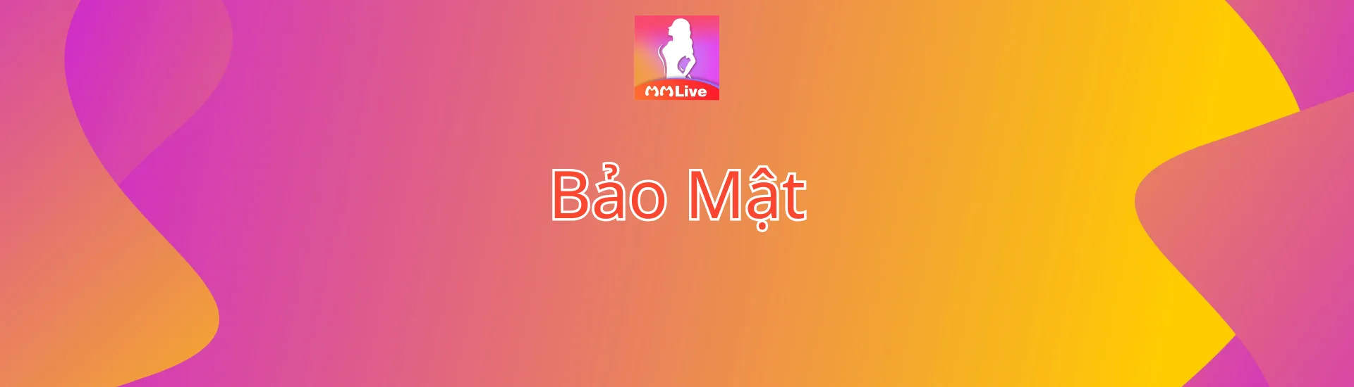 Bảo Mật